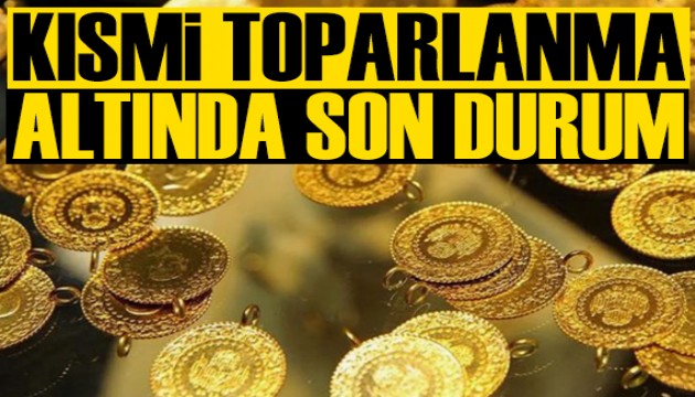Kısmi toparlanma: Altın fiyatlarında son durum