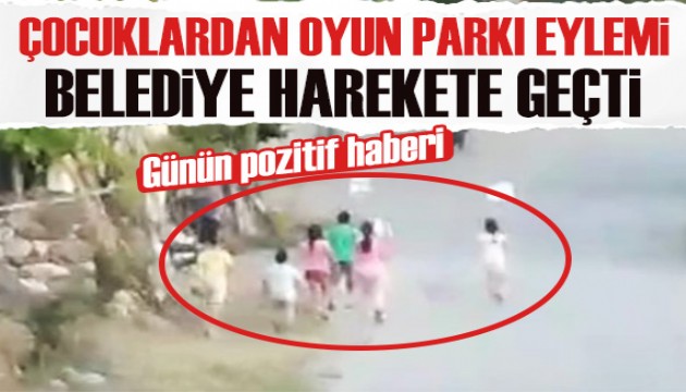 Küçük çocuklar oyun parkı için eylem yaptı: Belediye karşılık verdi