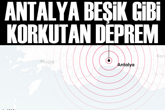 Antalya beşik gibi sallanıyor!