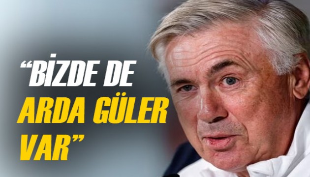 Carlo Ancelotti'den El Clasico ve Arda Güler ifadeleri