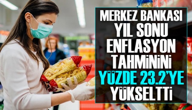 TCMB, 2022 enflasyon tahminini yüzde 23,2'ye yükseltti