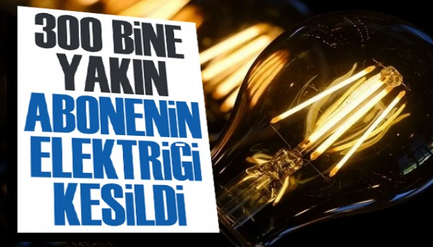 2022'de elektrik borcu nedeniyle 120 bin abonelik feshedildi