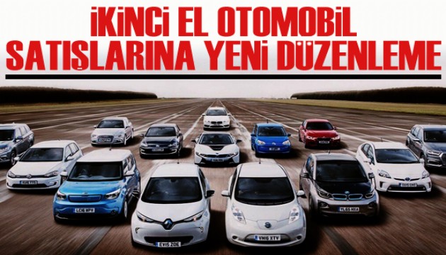 İkinci el otomobil satışlarına yeni düzenleme!