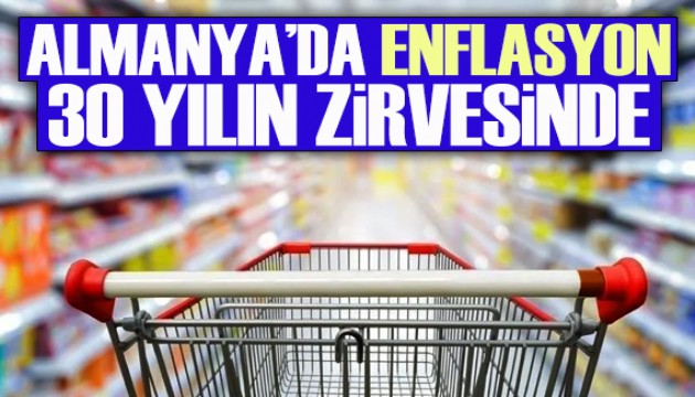 Almanya'da enflasyon son 30 yılın en yüksek seviyesine ulaştı