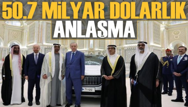 Türkiye ile BAE arasında 50,7 milyar dolarlık anlaşma