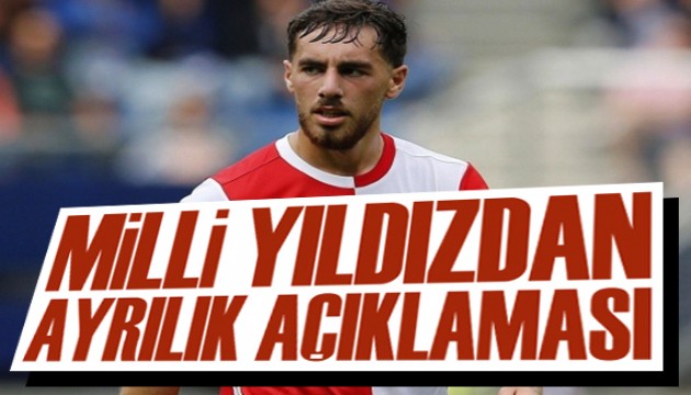 Milli yıldız Orkun Kökçü'den ayrılık açıklaması