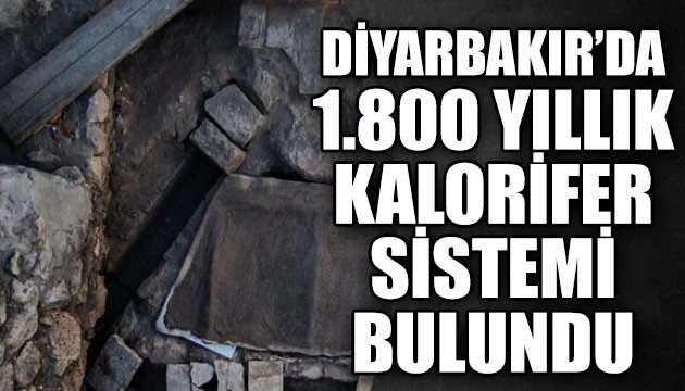 Diyarbakır'da 1800 yıllık kalorifer sistemi bulundu