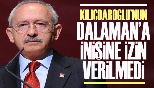 CHP Lideri Kılıçdaroğlu'nun Dalaman'a inişine izin verilmedi