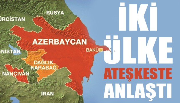 Ermenistan ve Azerbaycan ateşkeste anlaştı