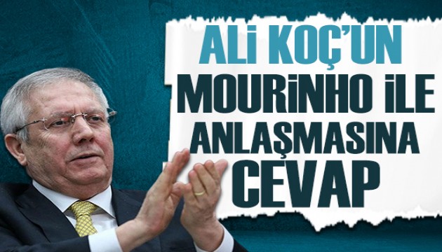 Mourinho anlaşması sonrası Aziz Yıldırım'dan ilk açıklama