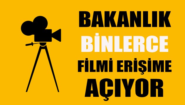 Kültür Bakanlığı binlerce filmi erişime açıyor