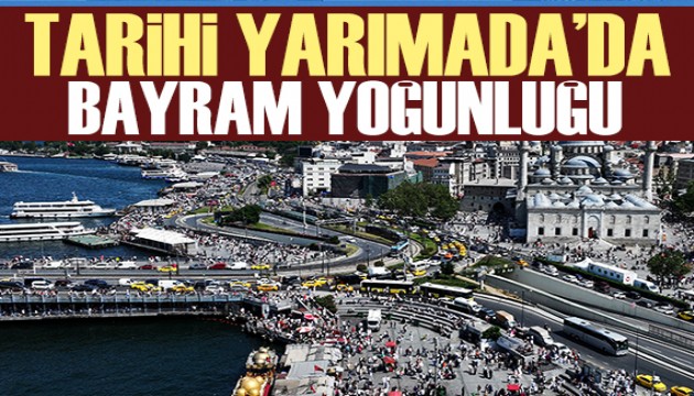 İstanbul'un tarihi mekanlarında bayram yoğunluğu