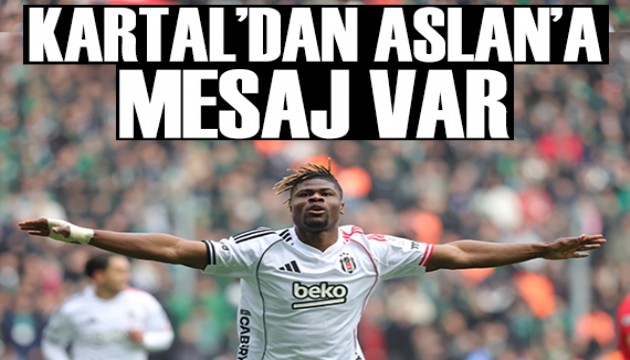 Kartal'dan Aslan'a mesaj var | Spor manşetleri