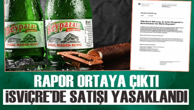 İsviçre'den Beypazarı sodalarında 'aşırı derecede bor' iddiası