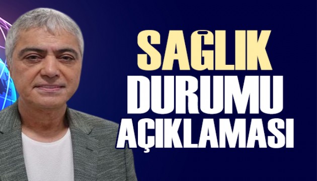 Cengiz Kurtoğlu'ndan sağlık durumuyla ilgili açıklama