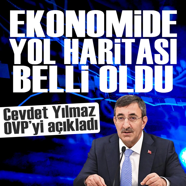 Cevdet Yılmaz OVP'yi açıkladı: Türkiye'nin 3 yıllık ekonomi yol haritası belli oldu