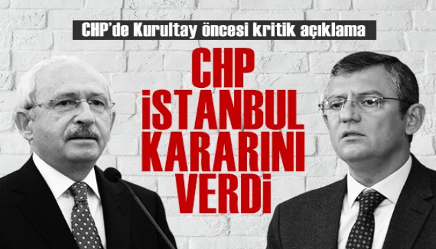 CHP İstanbul İl Başkanlığı'ndan Özgür Özel'e destek