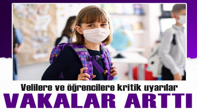 Okullar açılıyor! Velilere ve öğrencilere kritik uyarılar