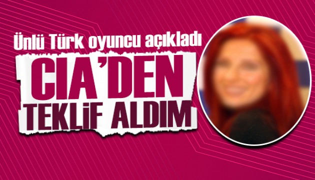 Ünlü oyuncu: CIA'den teklif geldi