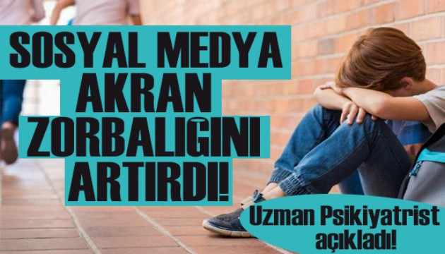 Uzman Psikiyatristten açıklama: Sosyal medya akran zorbalığını artırdı!