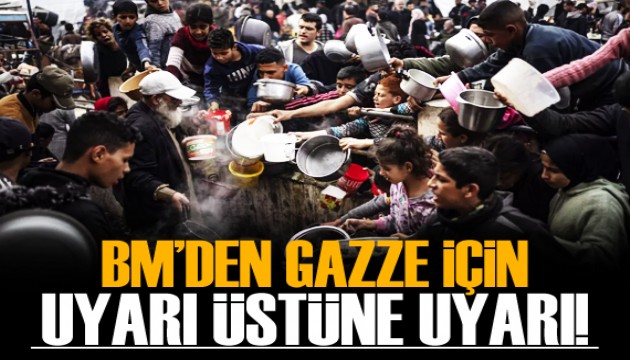 BM'den Gazze için uyarı üstüne uyarı!