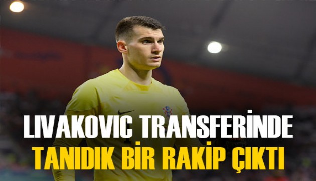 Dominik Livakovic transferi için Fenerbahçe'ye tanıdık bir rakip çıktı!