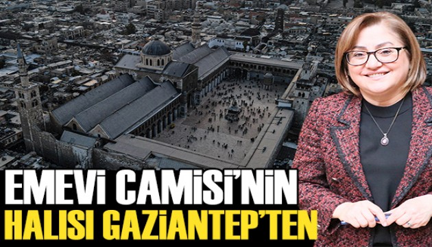 Şam'daki Emevi Camisi'nin halısı Gaziantep'ten
