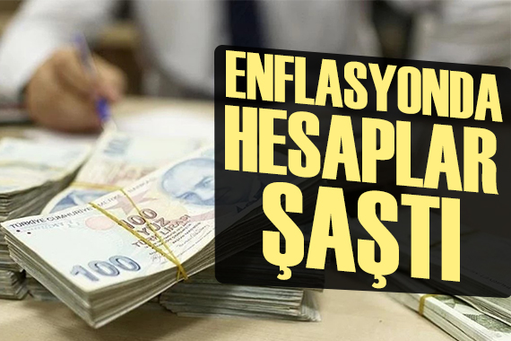 Naki Bakır yazdı: Enflasyonda hesap şaştı