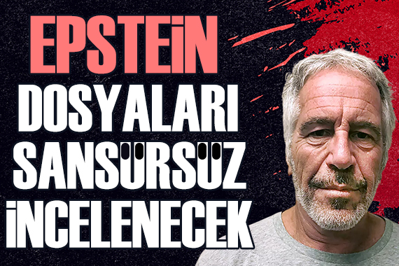 ABD'de Epstein dosyaları sansürsüz incelenecek