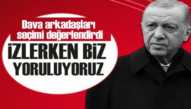 Dava arkadaşları Erdoğan'ın yerel seçim yenilgisini yorumladı