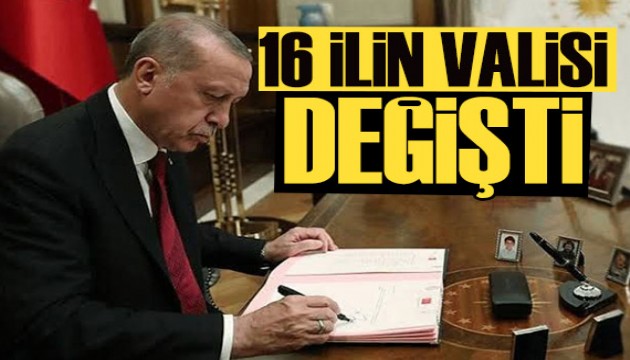 16 ilin valisi değişti