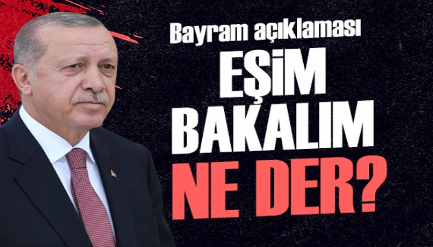 Cumhurbaşkanı Erdoğan'dan 'Bayramda İstanbul'da mısınız?' sorusuna cevap