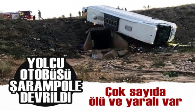 Erzurum'da yolcu otobüsü şarampole devrildi! Çok sayıda ölü ve yaralı var...