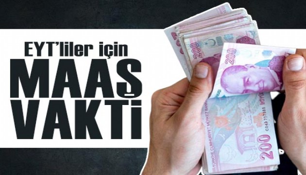 EYT'liler için maaş vakti: İşte ödeme tarihleri...