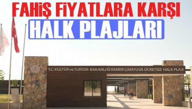 Fahiş fiyatlara karşı halk plajlarına ilgi artıyor