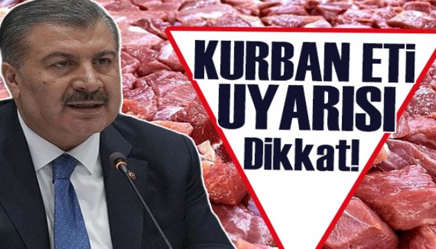 Bakan Koca'dan 'kurban eti' uyarısı