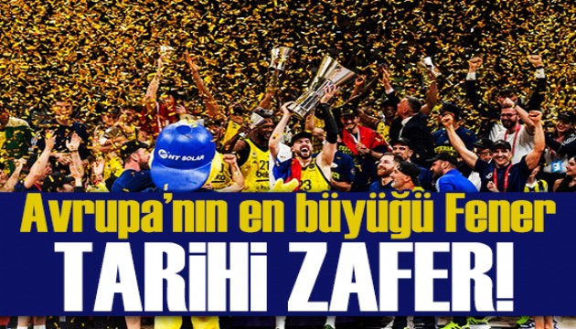 Avrupa'nın en büyüğü Fener | Spor basını ne yazdı?