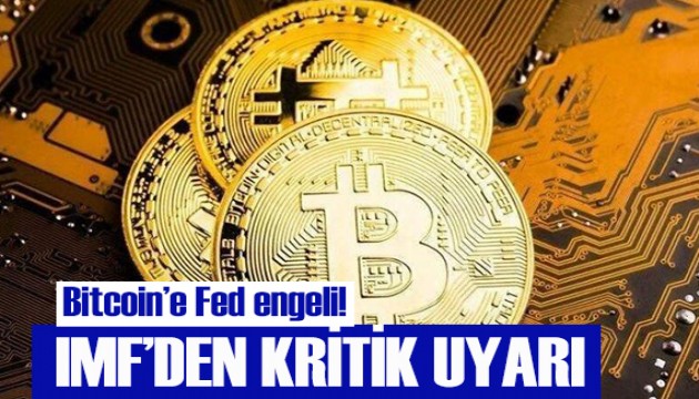 IMF'den kritik kripto para uyarısı!