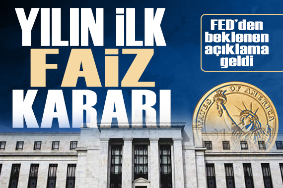 FED faiz kararını açıkladı