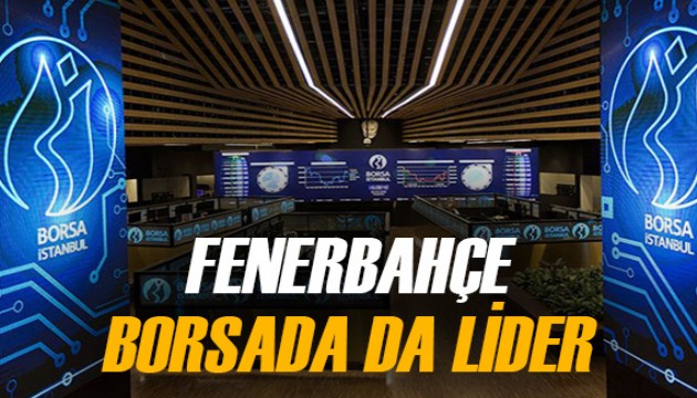 Borsada en çok Fenerbahçe kazandırdı