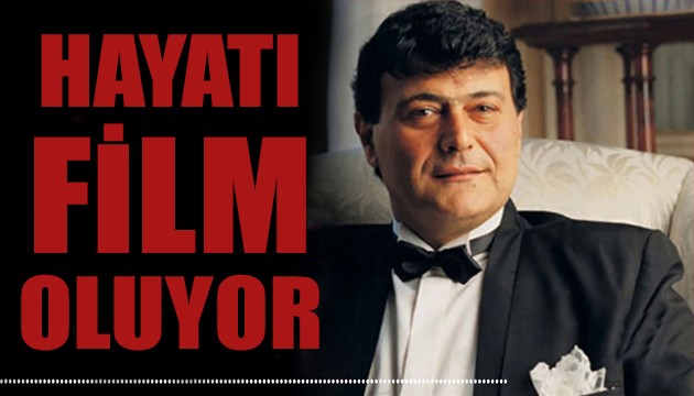 Ferdi Özbeğen’in hayatı film oluyor