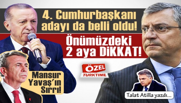 Talat Atilla yazdı: Mansur Yavaş'ın Sırrı! 4. CB adayı da belli oldu! Önümüzdeki 2 aya DİKKAT!