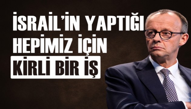 Friedrich Merz'den İran sözleri