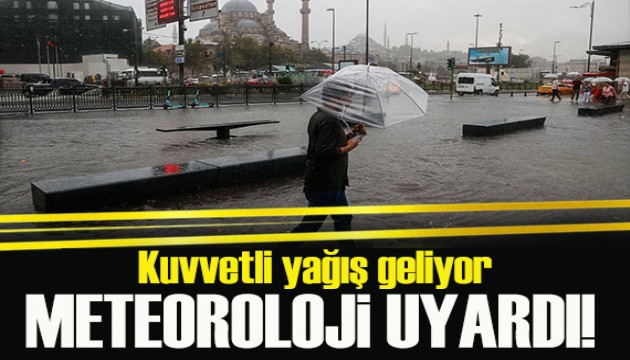Meteoroloji'den 12 kente sarı kodlu uyarı!