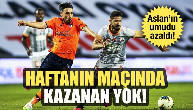 Haftanınn maçında kazanan yok! Aslan'ın umudu azaldı...