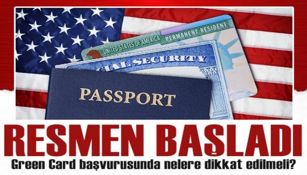 Green Card başvuruları başladı! İşte madde madde dikkat edilmesi gerekenler...