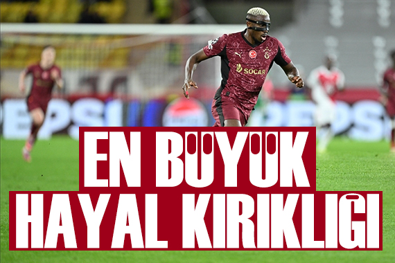 'En büyük hayal kırıklığı Osimhen'