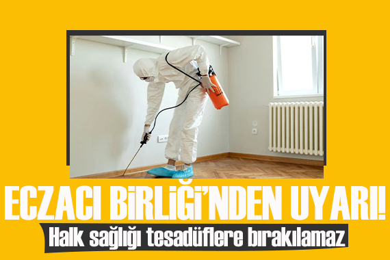 Eczacılar Birliği'nden zehirlenmelere tepki: Halk sağlığı tesadüflere bırakılamaz