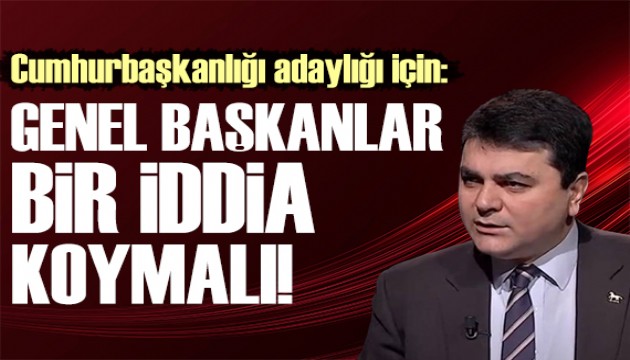 Gültekin Uysal: Genel başkanlar bir iddia koymalı!