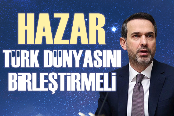Bakan Bayraktar: Hazar Türk dünyasını birleştirmeli